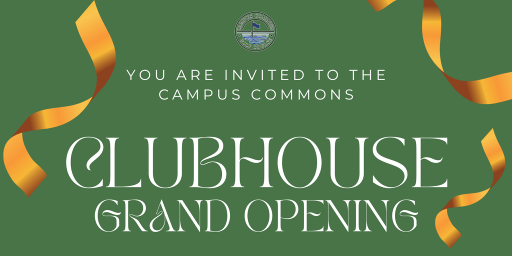 Clubhouse Grand Opening